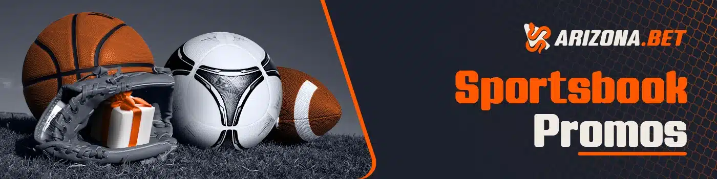 Arizona.BET logo and 'Sportsbook Promos' text displayed alongside sports equipment including a baseball glove with a gift box, a basketball, and a soccer ball, representing promotions available for various sports.