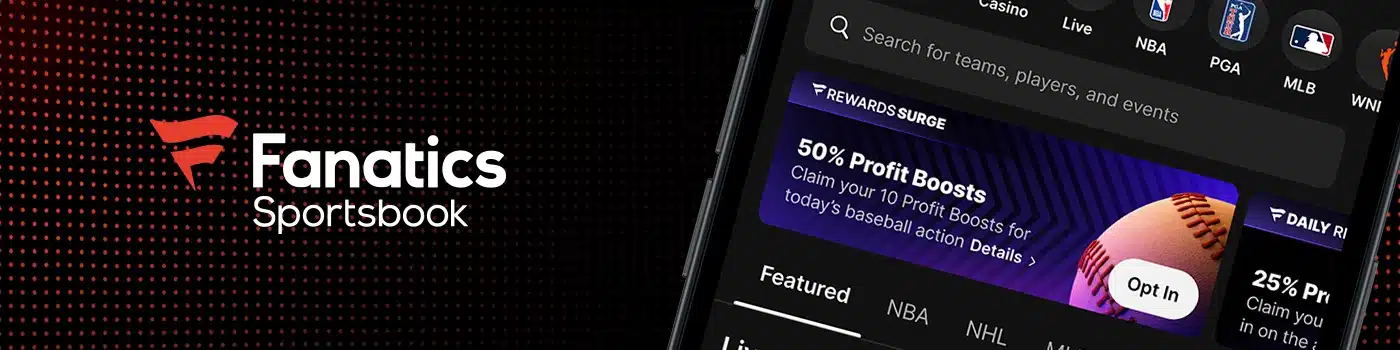 Fanatics Sportsbook mobile app interface displaying the brand logo, navigation menu, and a promotional banner for 50% Profit Boosts on baseball.